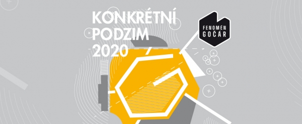 Konkrétní podzim 2020 - Fenomén Gočár