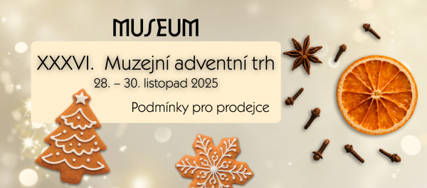Muzejní adventní trh 2025 -  podmínky pro prodej