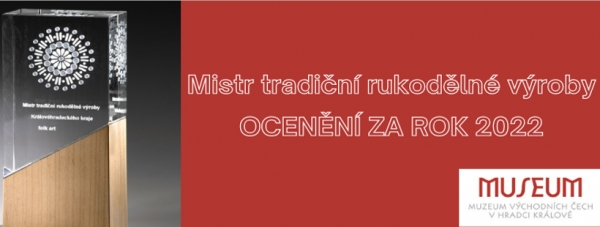 Mistr tradiční rukodělné výroby za rok 2022 - předání ocenění